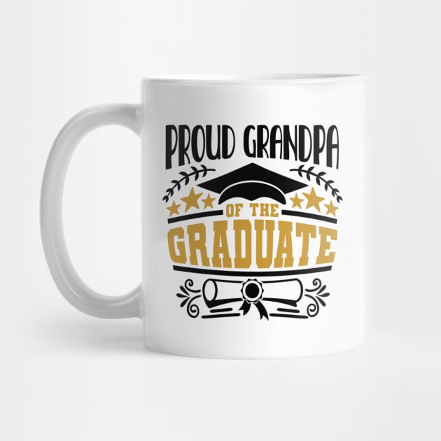 Proud Grandpa Of The Graduate Graduation Gift by PurefireDesigns